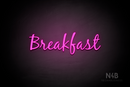 "Breakfast" (Notes font) - LED neon sign