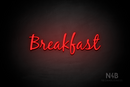"Breakfast" (Notes font) - LED neon sign