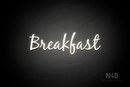 "Breakfast" (Notes font) - LED neon sign