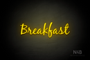 "Breakfast" (Notes font) - LED neon sign