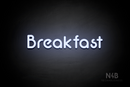 "Breakfast" (Mountain font) - LED neon sign