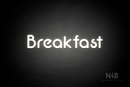 "Breakfast" (Mountain font) - LED neon sign