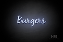 "Burgers" (Notes font) - LED neon sign