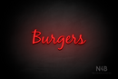 "Burgers" (Notes font) - LED neon sign
