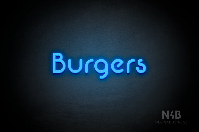 "Burgers" (Mountain font) - LED neon sign