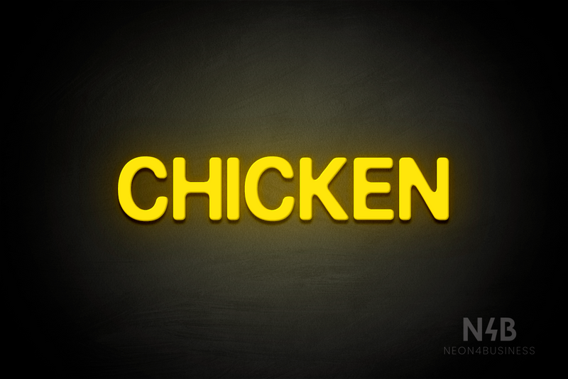 "CHICKEN" (Adventure font) - LED neon sign