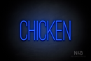 "CHICKEN" (Diamond font) - LED neon sign