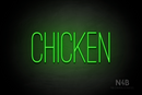 "CHICKEN" (Diamond font) - LED neon sign