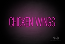 "CHICKEN WINGS" (Diamond font) - LED neon sign