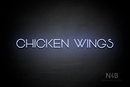 "CHICKEN WINGS" (Reason font) - LED neon sign