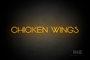 "CHICKEN WINGS" (Reason font) - LED neon sign
