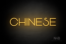 "CHINESE" (Reason font) - LED neon sign