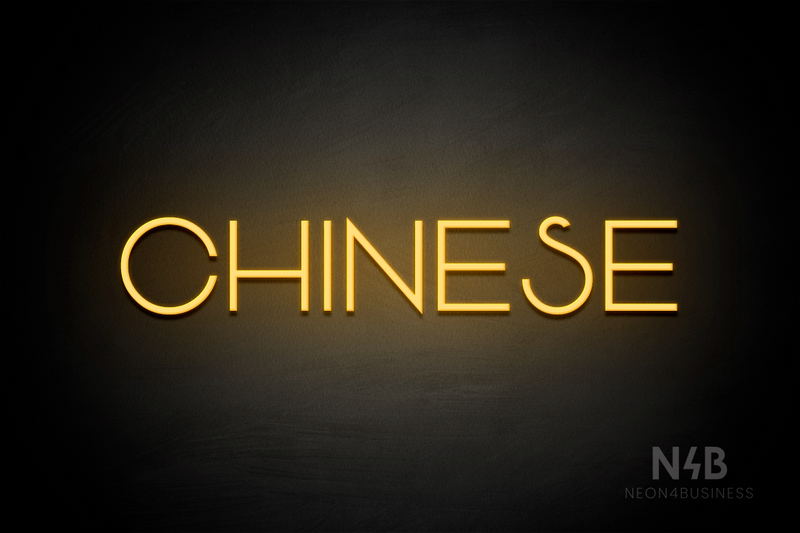 "CHINESE" (Reason font) - LED neon sign