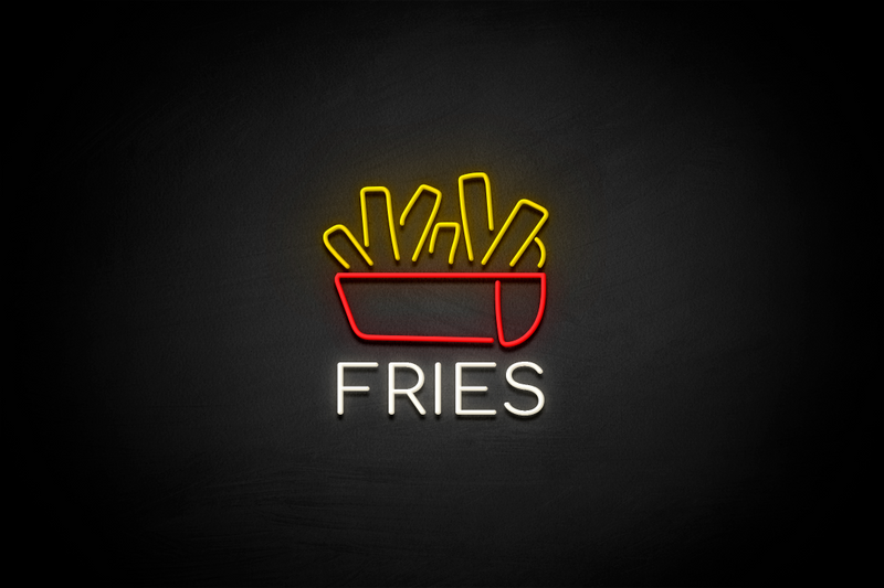 Fries ("FRIES" at the bottom Cooper font) - LED neon sign