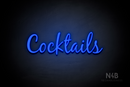 "Cocktails" (Notes font) - LED neon sign