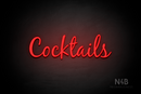 "Cocktails" (Notes font) - LED neon sign