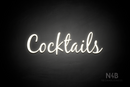 "Cocktails" (Notes font) - LED neon sign