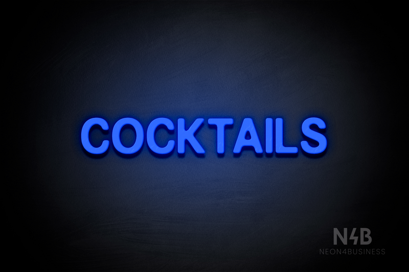 "COCKTAILS" (Adventure font) - LED neon sign