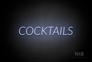 "COCKTAILS" (Optika font) - LED neon sign