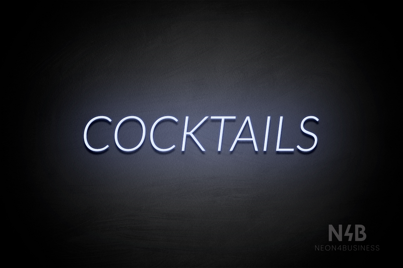 "COCKTAILS" (Optika font) - LED neon sign