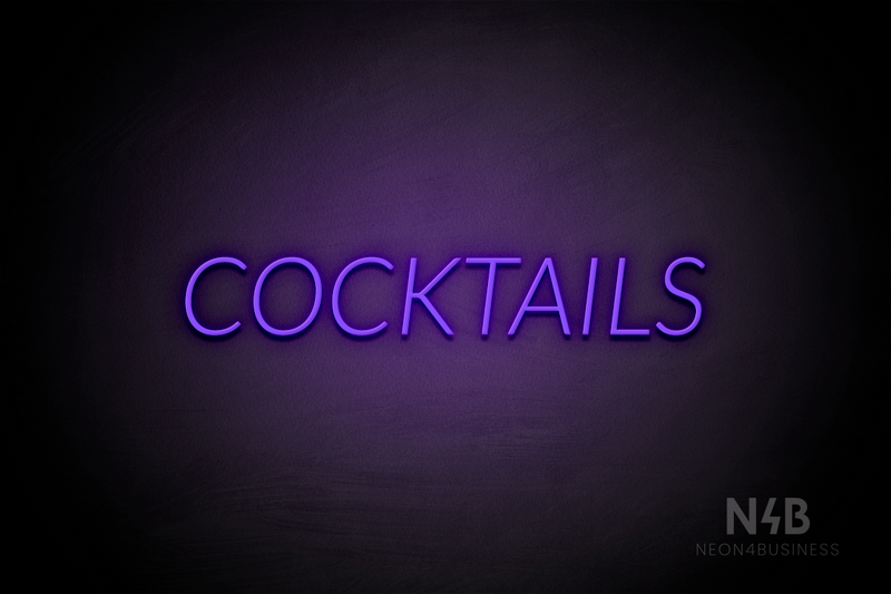 "COCKTAILS" (Optika font) - LED neon sign