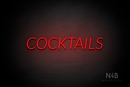 "COCKTAILS" (Optika font) - LED neon sign