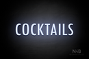 "COCKTAILS" (Fritz condensed font) - LED neon sign