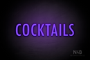 "COCKTAILS" (Fritz condensed font) - LED neon sign