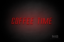 "COFFEE TIME" (Naturally Expanded font) - LED neon sign