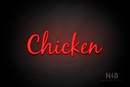 "Chicken" (Notes font) - LED neon sign