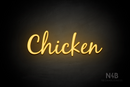 "Chicken" (Notes font) - LED neon sign