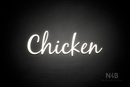 "Chicken" (Notes font) - LED neon sign