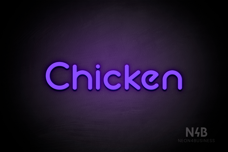 "Chicken" (Mountain font) - LED neon sign