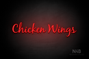 "Chicken Wings" (Notes font) - LED neon sign