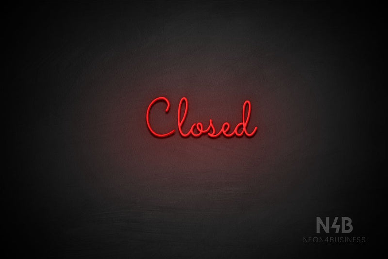 "Closed" (Kidplay font) - LED neon sign