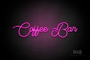 "Coffee Bar" (Tulips font) - LED neon sign