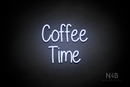 "Coffee Time" (Borcelle font) - LED neon sign