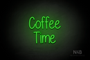 "Coffee Time" (Borcelle font) - LED neon sign