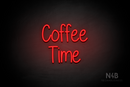 "Coffee Time" (Borcelle font) - LED neon sign
