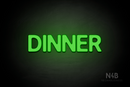 "DINNER" (Adventure font) - LED neon sign
