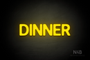 "DINNER" (Adventure font) - LED neon sign