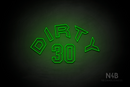 "DIRTY 30" (Custom - Details font) - LED neon sign