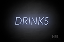 "DRINKS" (Optika font) - LED neon sign