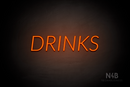 "DRINKS" (Optika font) - LED neon sign