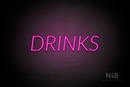 "DRINKS" (Optika font) - LED neon sign