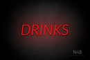 "DRINKS" (Optika font) - LED neon sign