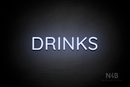 "DRINKS" (Castle font) - LED neon sign