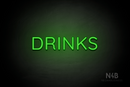 "DRINKS" (Castle font) - LED neon sign