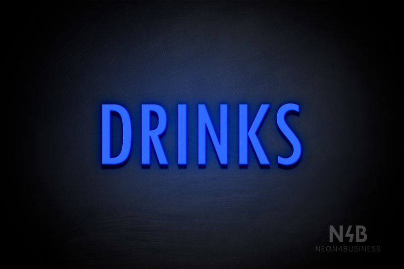 "DRINKS" (Fritz condensed font) - LED neon sign