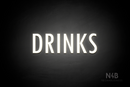 "DRINKS" (Fritz condensed font) - LED neon sign